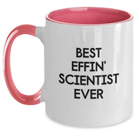 Load image into Gallery viewer, Funny Scientist Gifts - Best Effin&#39; Scientist Ever Two Tone Coffee Mug for Christmas Unique Gifts from Friends and Family - Main
