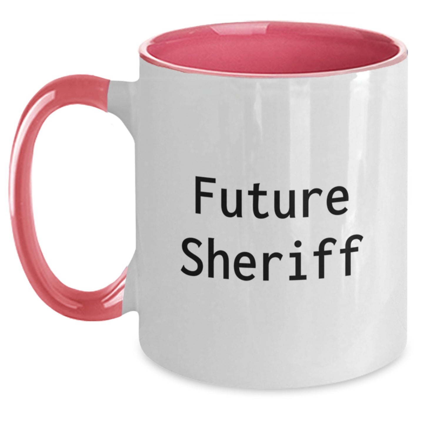 Funny Future Sheriff Sheriff Gifts from Family for Friends Two Tone Coffee Mug Graduation Unique - Main