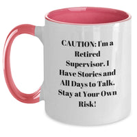 Load image into Gallery viewer, Funny Supervisor Gifts for Him from Friends and Family - Two Tone Coffee Mug Quote 'Caution: I'm A Retired Supervisor... - Main
