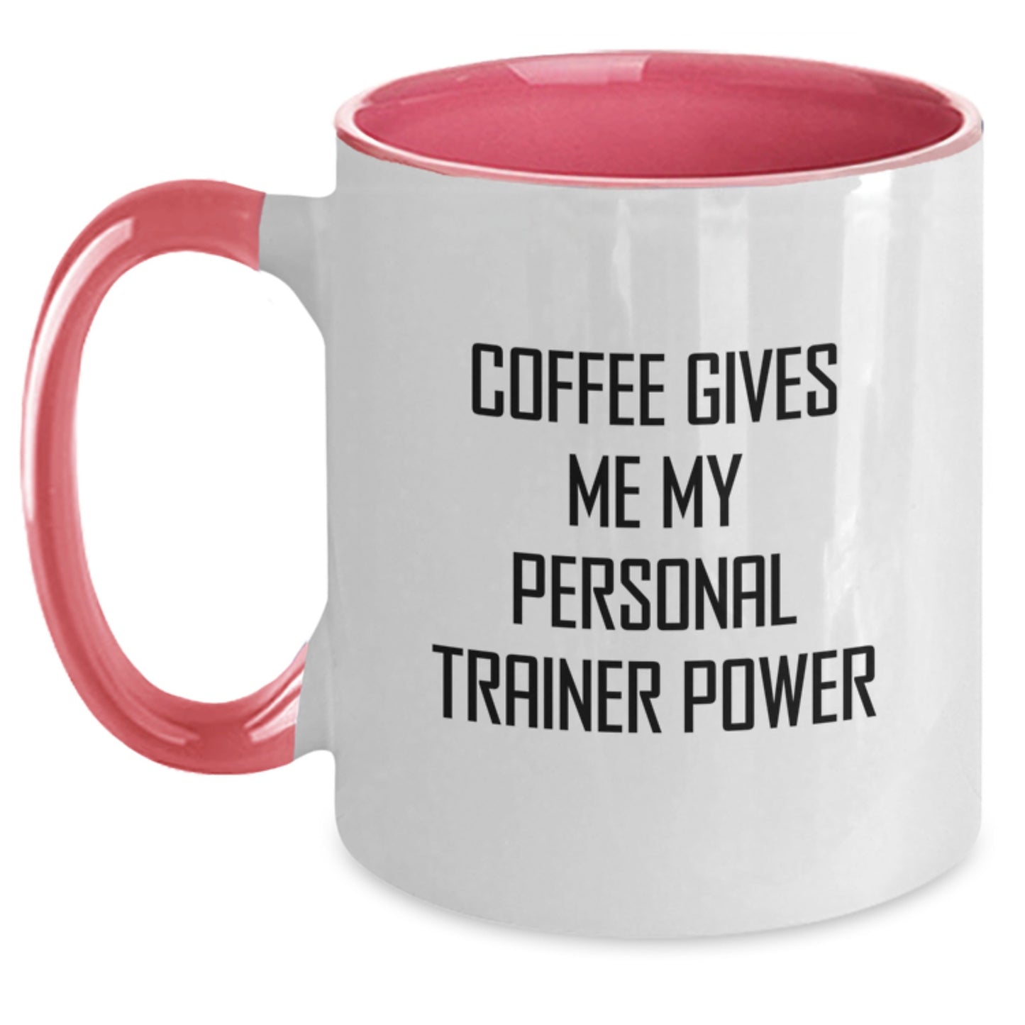 Funny Personal Trainer Gifts for Men - Two Tone Coffee Mug with 'Coffee Gives Me My Personal Trainer Power' Quote - Unique Graduation Unique Gifts from Friends to Family - Main