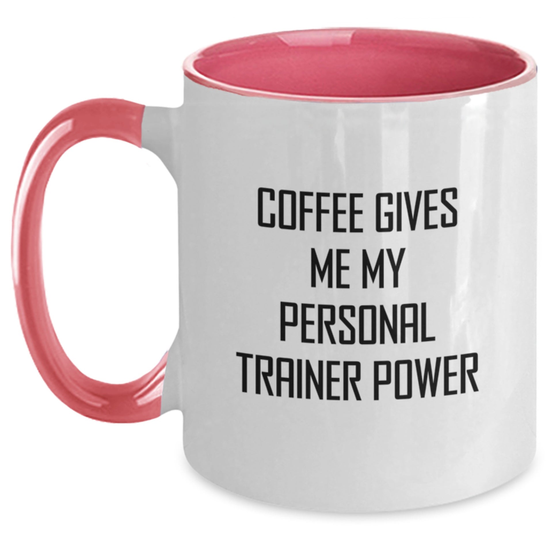 Funny Personal Trainer Gifts for Men - Two Tone Coffee Mug with 'Coffee Gives Me My Personal Trainer Power' Quote - Unique Graduation Unique Gifts from Friends to Family - Main