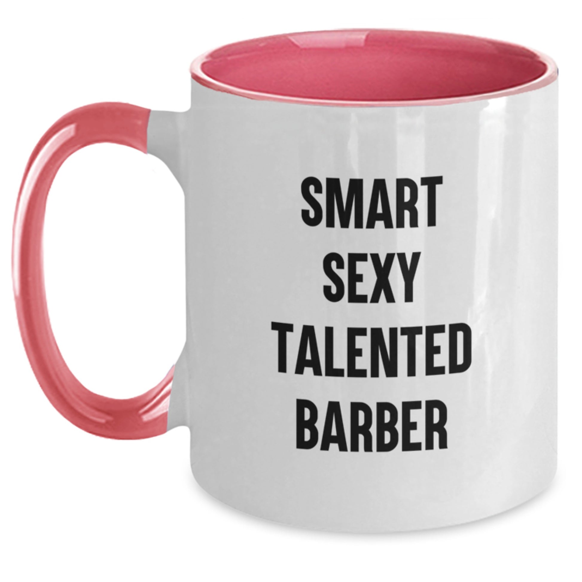 Funny Smart Sexy Talented Barber Valentine's Gifts from Men for Barber Friends - Main