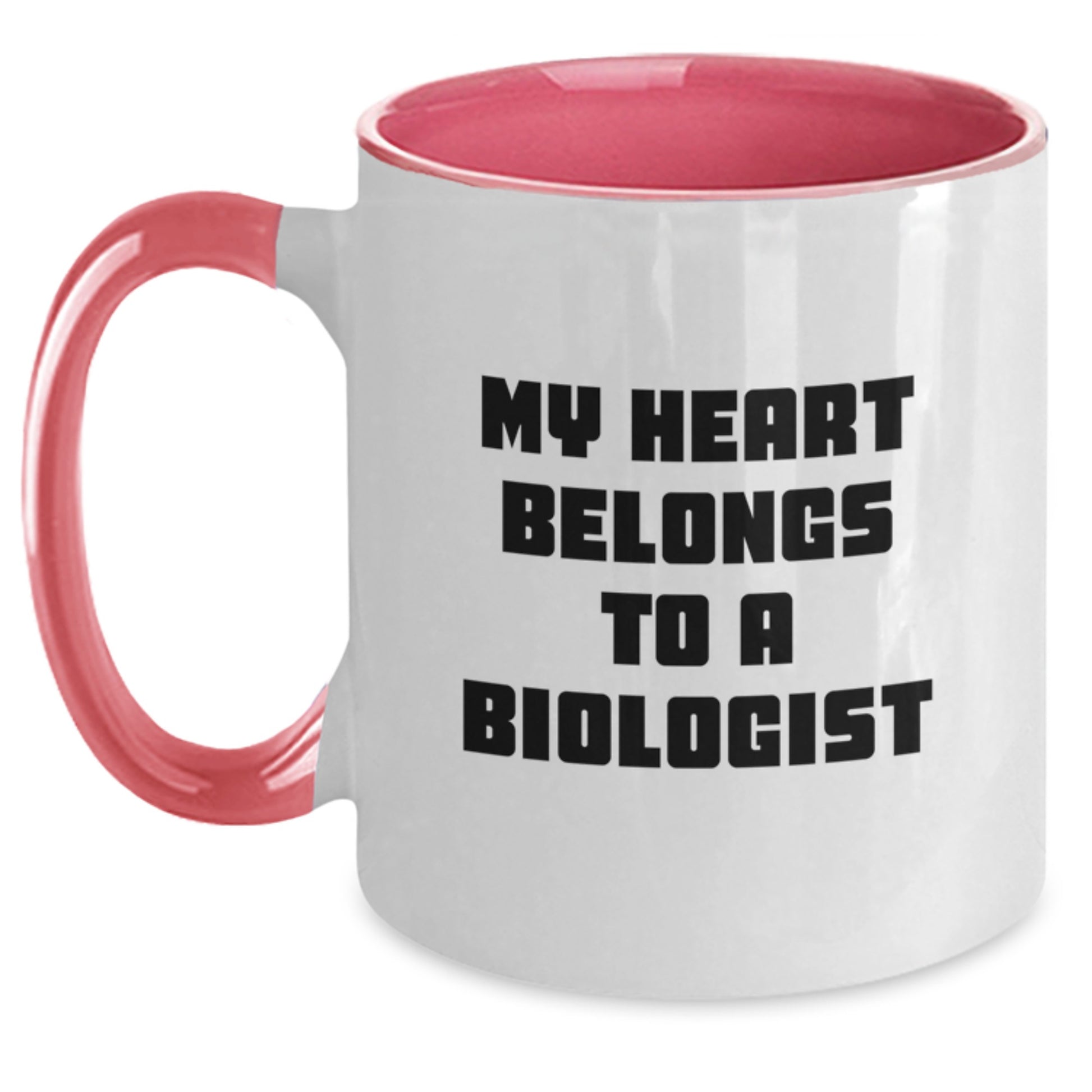 Funny Biologist Gifts for Him Two Tone Coffee Mug - My Heart Belongs To A Biologist Quotes, Graduation Unique Gifts from Friends - Main