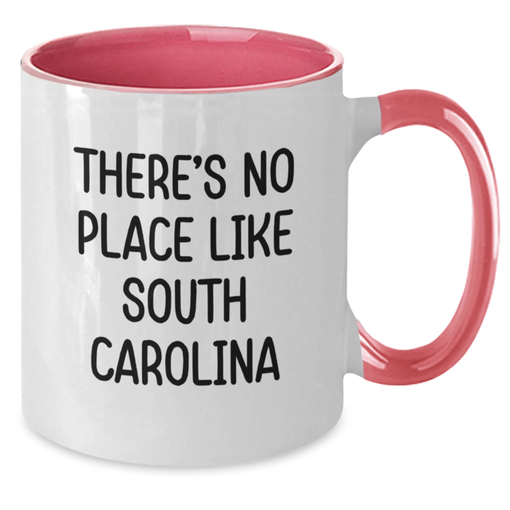 Funny Two Tone Coffee Mugs Gifts from Friends and Family to South Carolina Men and Women, Inspirational 'There's No Place Like South Carolina' Quote, Graduation Unique Gifts - Additional