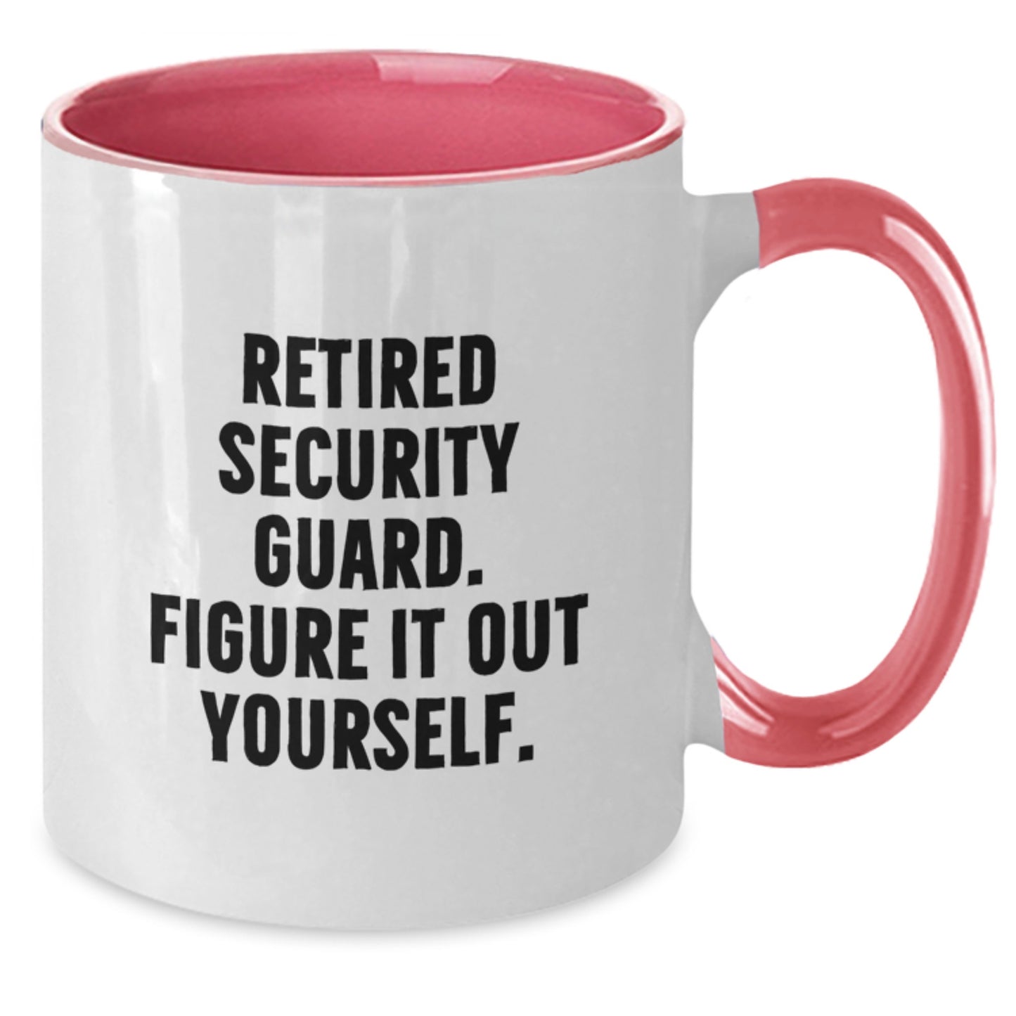 Funny Two Tone Security Guard Gift Coffee Mug for Men from Friends - 'Figure It Out Yourself' Graduation Unique Gifts - Additional