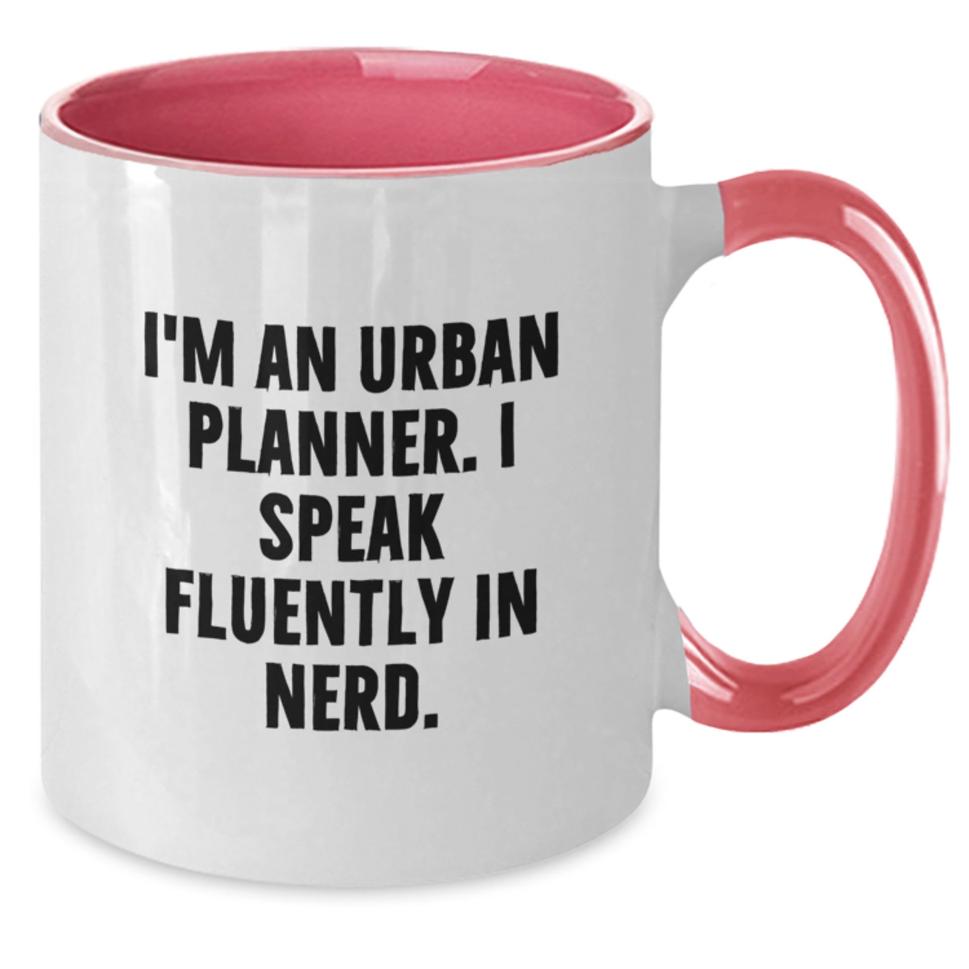 Funny Urban Planner Gifts, Valentine's Unique Mugs for Him, 'I'm An Urban Planner. I Speak Fluently In genius.' Two Tone Coffee Mugs from Friends, Valentine's Presents for Urban Planner - Additional