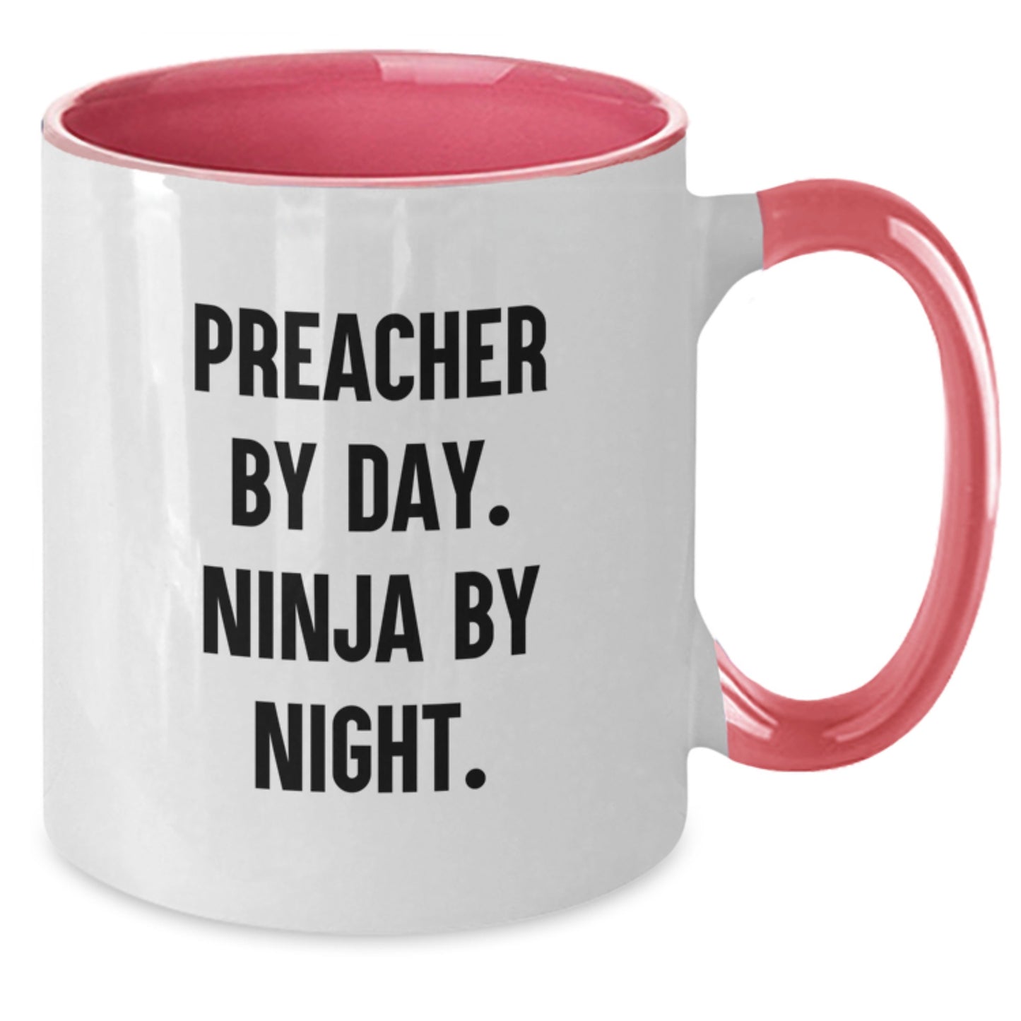 Preacher By Day Funny Two Tone Coffee Mug, Unique Gifts from Friends to Preacher, Valentine's Unique Gifts for Preacher - Additional