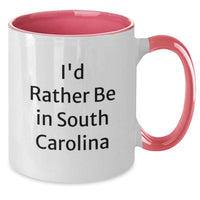 Load image into Gallery viewer, Funny South Carolina Gifts from Men to Women, I'd Rather Be In South Carolina Two Tone Coffee Mug for Valentine's Unique Presents - Additional
