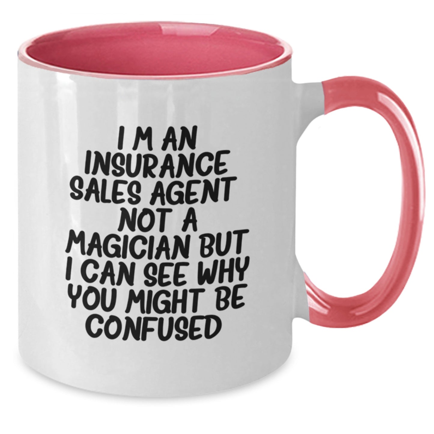 Funny Insurance Sales Agent Gifts for Men - Insurance Sales Agent Humor Two Tone Coffee Mug, Gifts from Friends - Additional