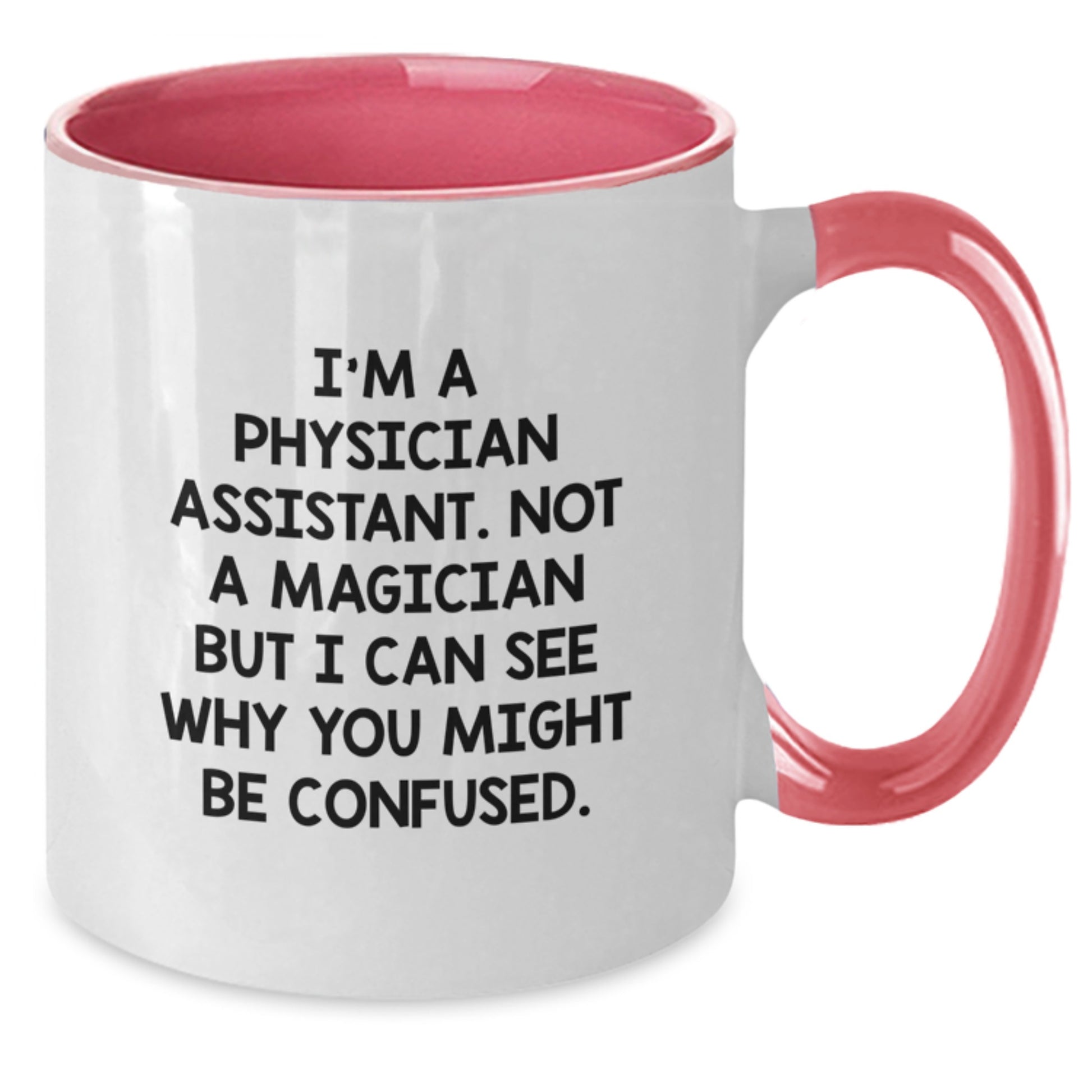 Graduation Gift Physician Assistant Two Tone Coffee Mug for Her - Additional