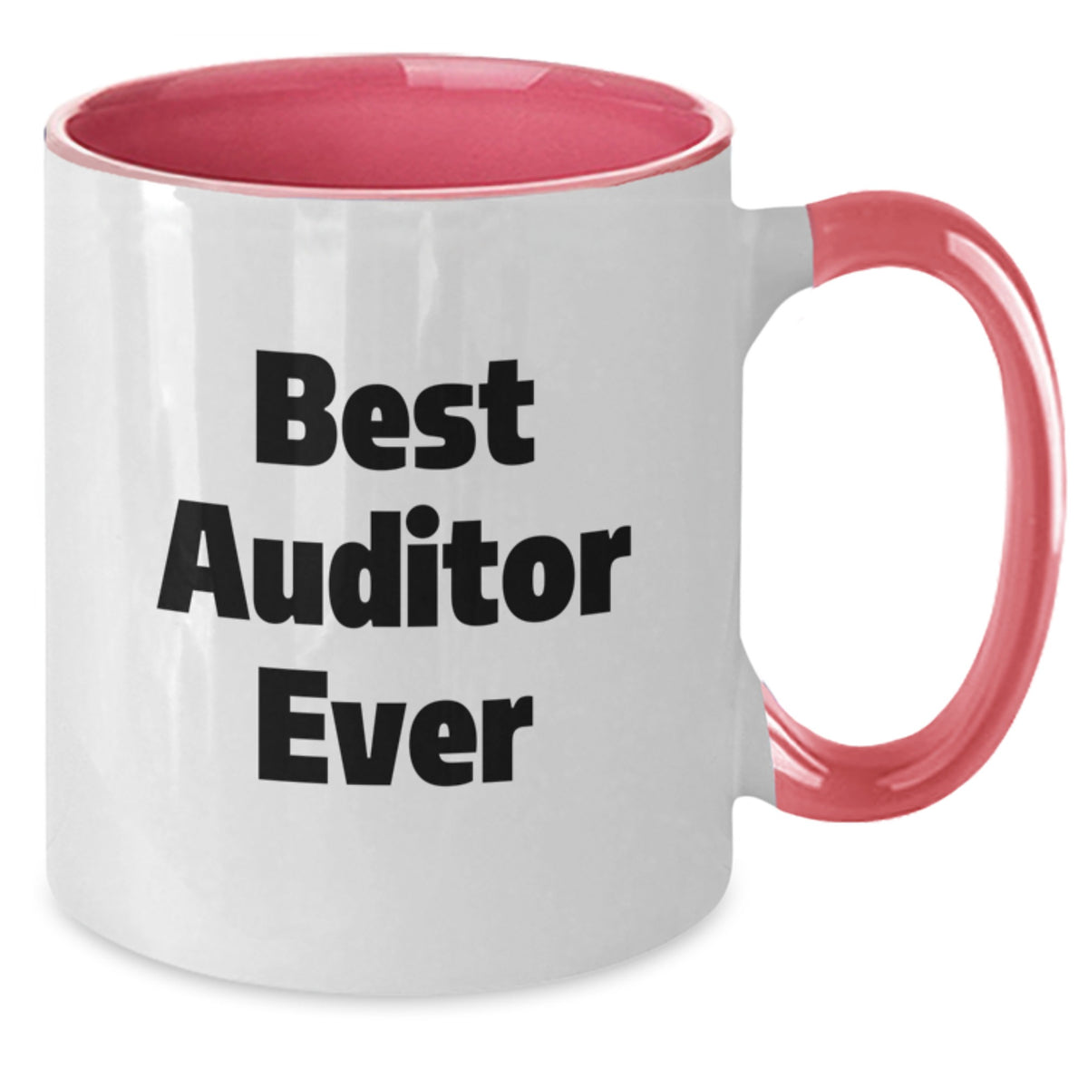 Auditor Gift for Him - Best Auditor Ever Keepsake Two Tone Coffee Mug - Additional