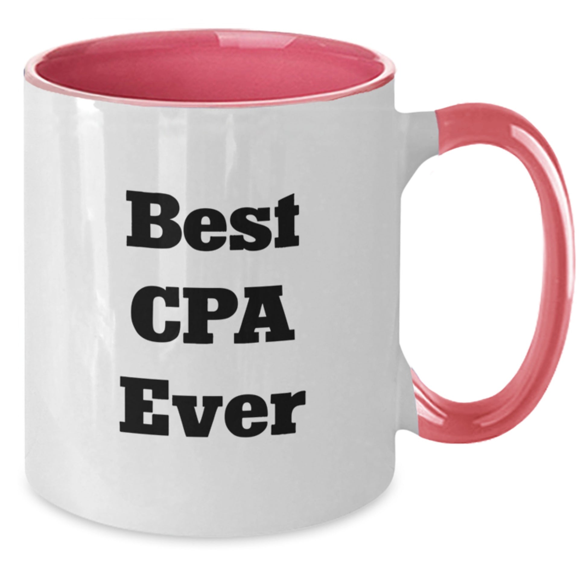 For Him Keepsake Birthday Gift Two Tone Coffee Mug Best Cpa Ever - Additional