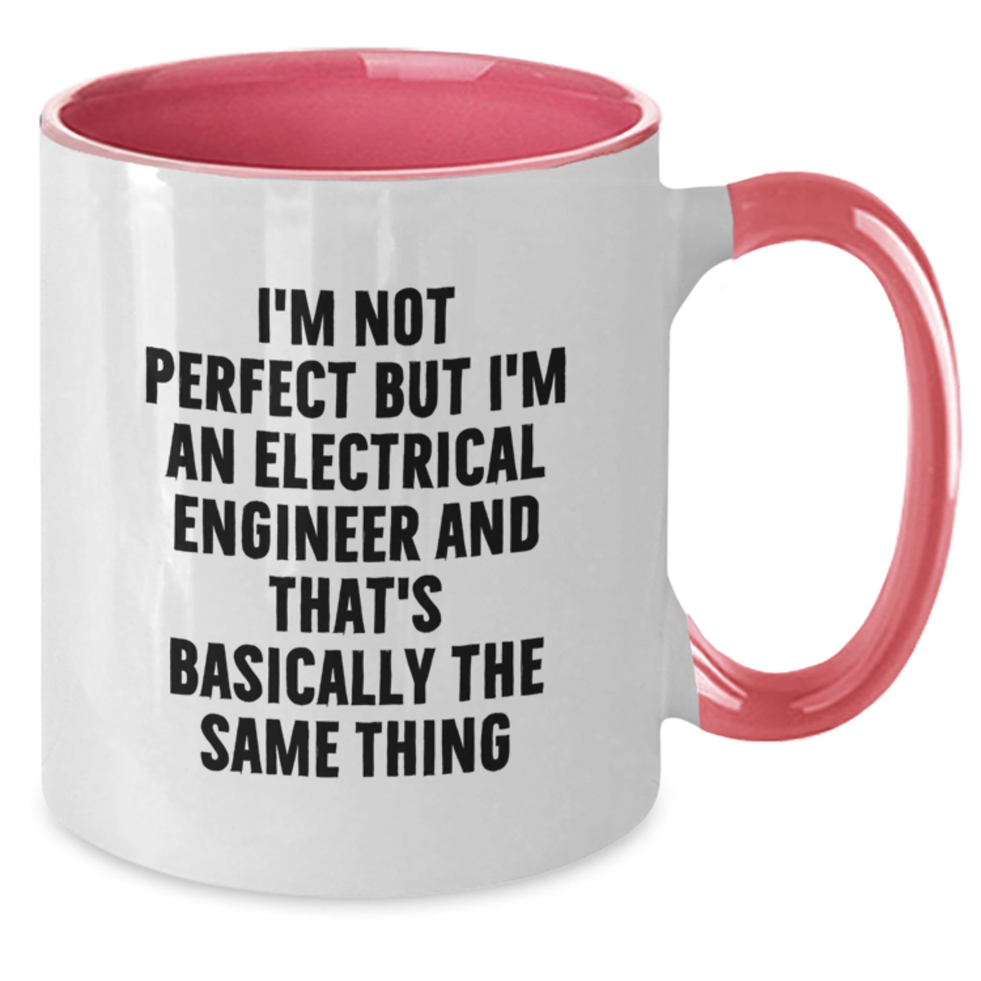 Funny Electrical Engineer Gifts - Unique Valentine's Unique Gifts for Him from Friends - Electrical Engineer Two Tone Coffee Mug - Additional