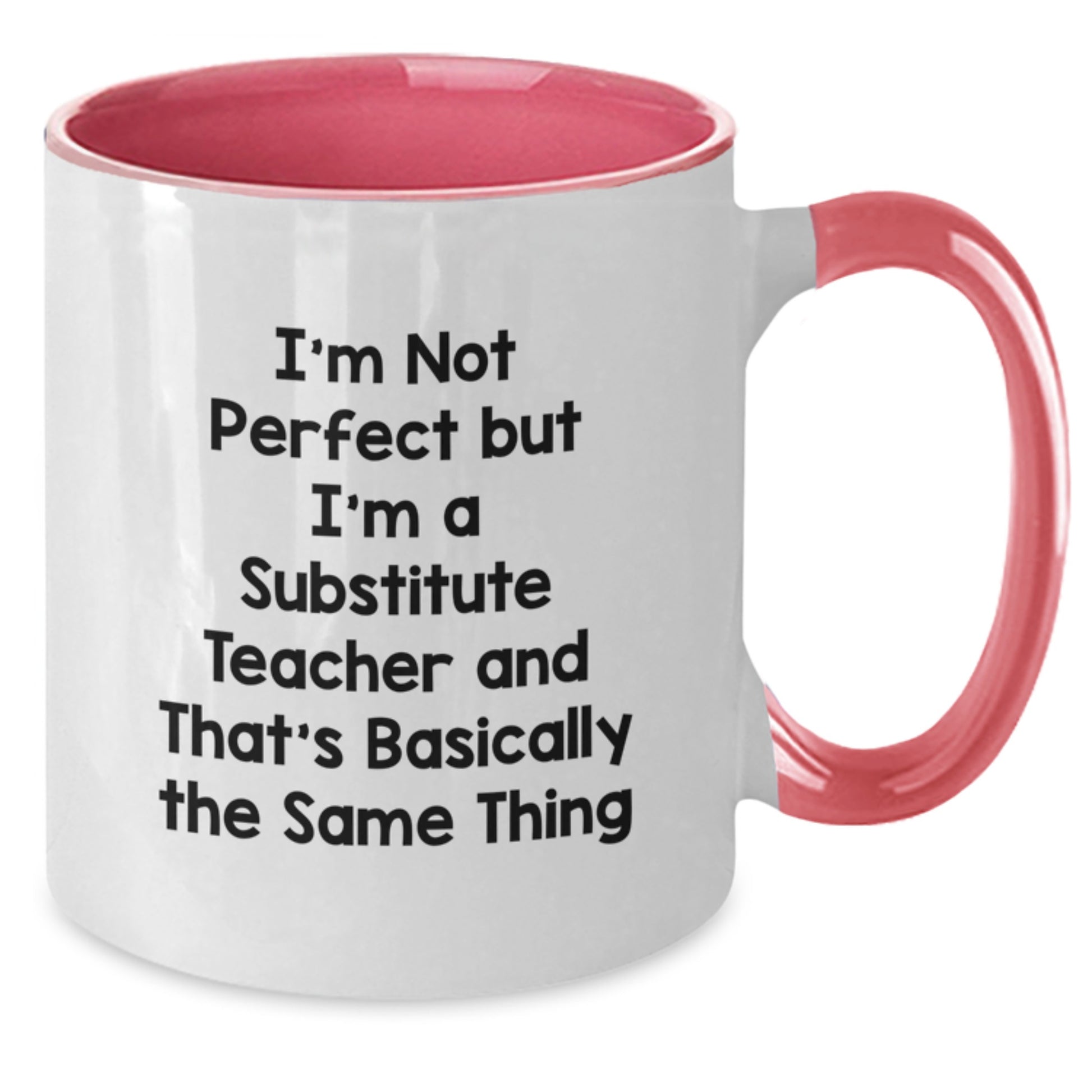 Humorous Substitute Teacher Mug – Novelty Two Tone Coffee Gift - Additional