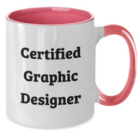 Load image into Gallery viewer, Funny Gifts from Friends to Graphic Designers - Two Tone Coffee Mug for Graduation - Additional
