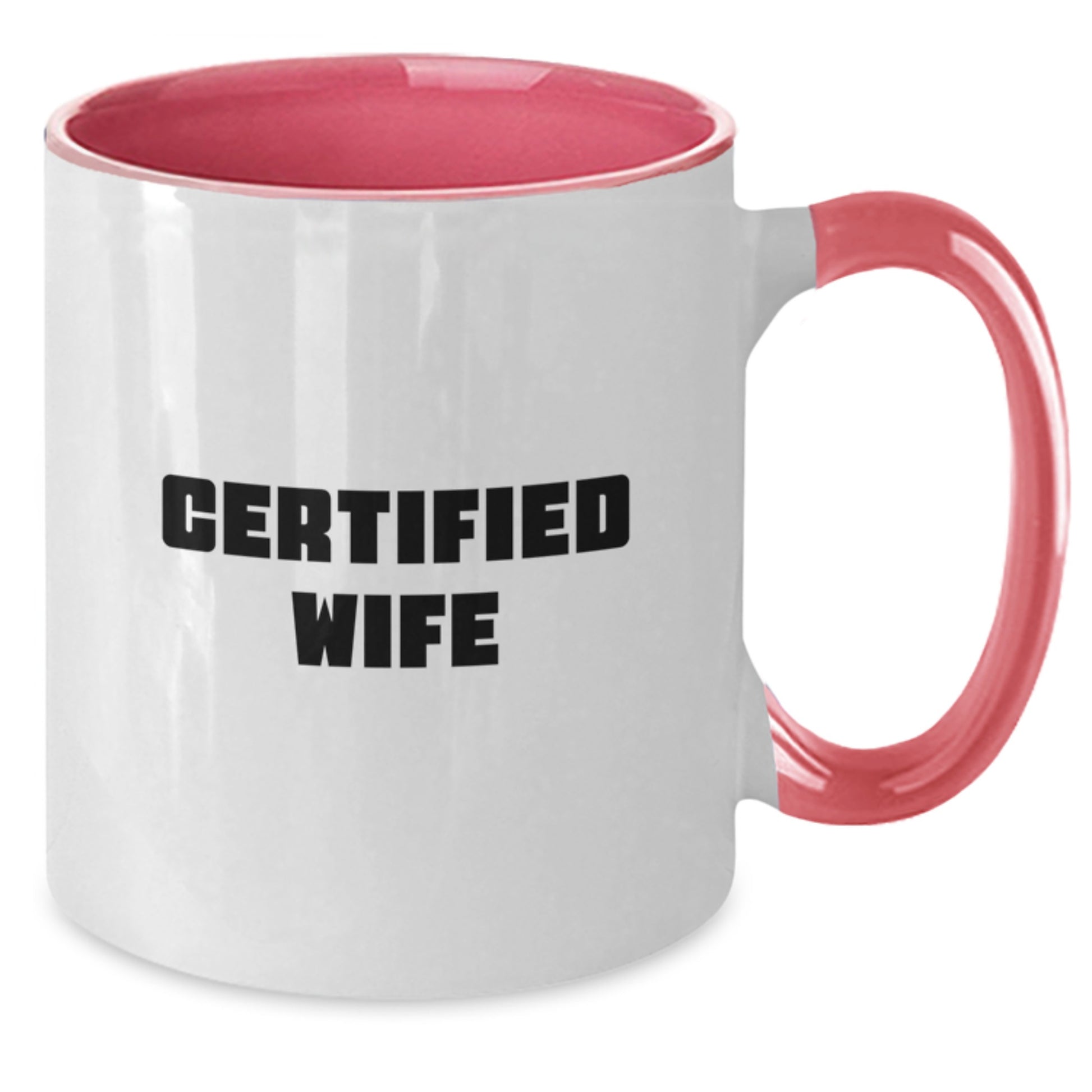 Funny Wife Gifts from Husband, Two Tone Coffee Mug Certified Wife Quote, Birthday Unique Gifts for Wife - Additional
