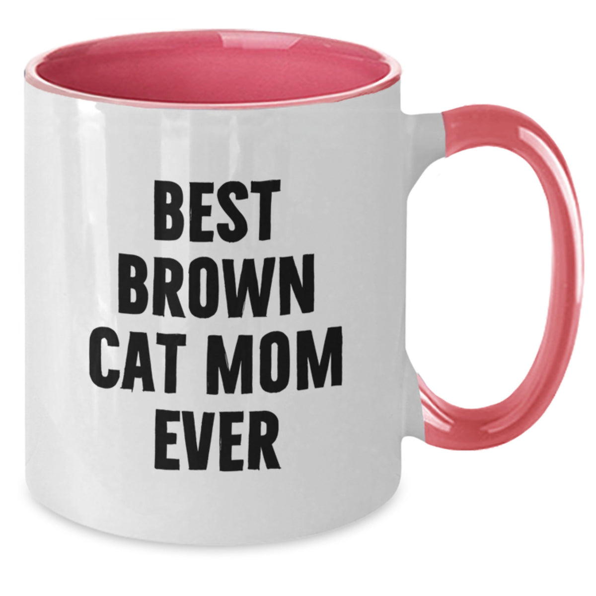 Funny Brown Cat Gifts for Friends from Mom, Unique Two Tone Coffee Mug, Best Brown Cat Mom Ever Quote, Birthday Unique Gift for Brown Cat Lovers - Additional