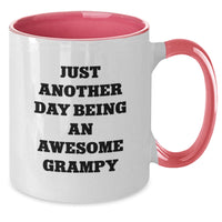 Load image into Gallery viewer, Funny Grampy Gifts from Men or Women for Awesome Grampy, Just Another Day Being An Awesome Grampy Two Tone Coffee Mug for Graduation, Gifts for Grampy - Additional
