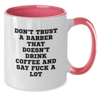 Load image into Gallery viewer, Funny Barber Gifts, Two Tone Coffee Mugs, Say &#39;F--k A Lot&#39; - Gifts from Friends, Coworkers, or Family for Birthday - Additional
