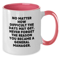 Load image into Gallery viewer, Funny General Manager Gifts for Men from Friends - Two Tone Coffee Mug Inspirational Quote Christmas Unique Ideas - Additional
