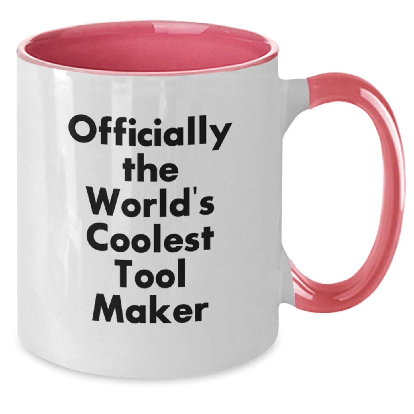 Funny Tool Maker Gifts Two Tone Coffee Mug Officially The Worlds Coolest Tool Maker, Gifts from Friends, Birthday Unique Gifts for Tool Maker - Additional