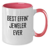 Load image into Gallery viewer, Funny Jeweler Gifts from Friends for Men Two Tone Coffee Mug - Best Effin' Jeweler Ever - Additional
