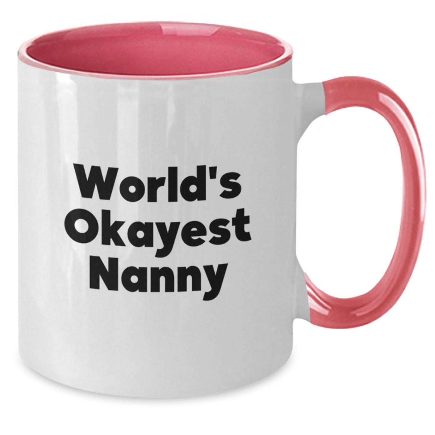 Funny Nanny Gifts from Friends, World's Okayest Nanny Two Tone Coffee Mug for Nanny, Birthday Unique Gifts - Additional