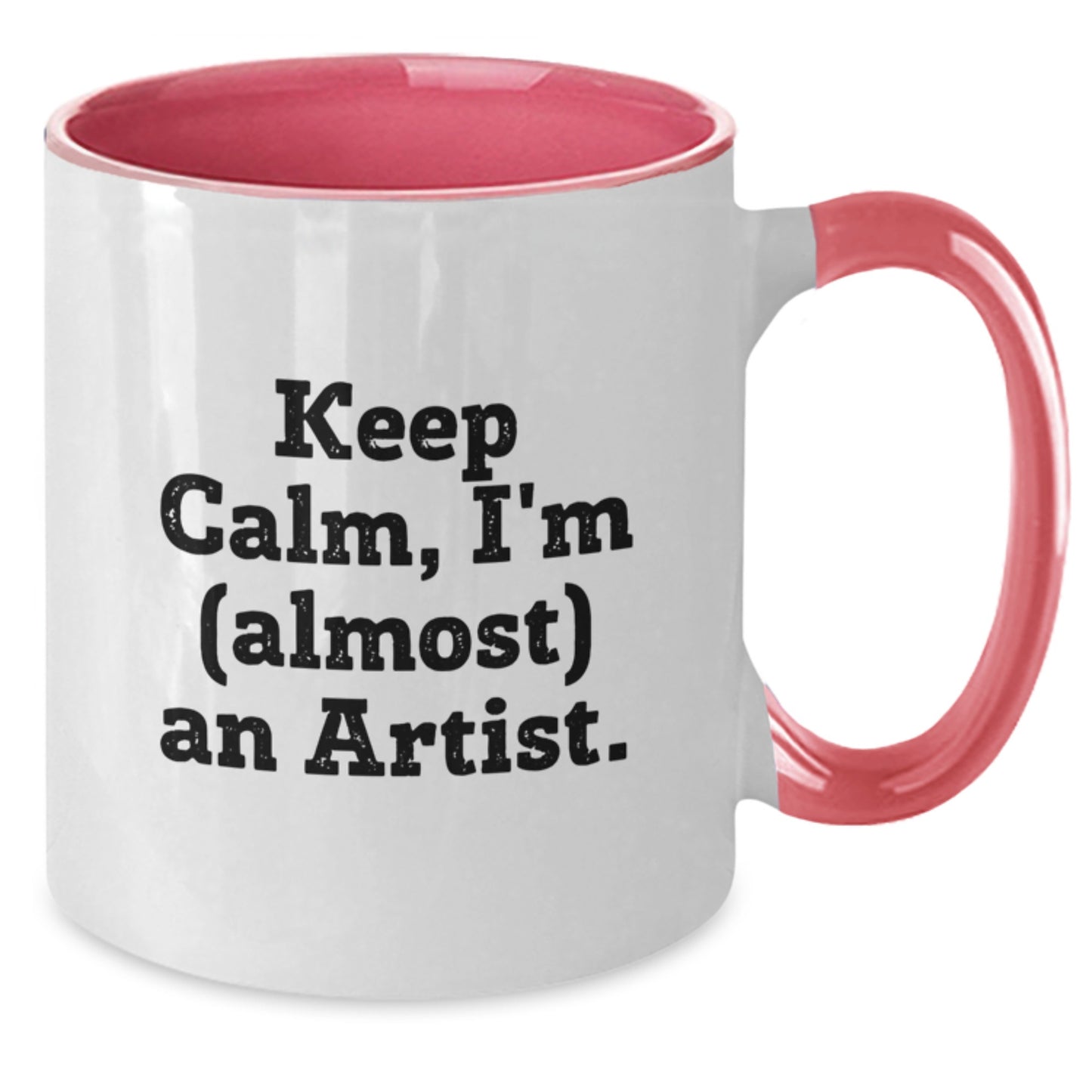 Funny Artist Two Tone Coffee Mug Gifts from Men to Artist Friends and Family on Mother's Day - Keep Calm, I'm (almost) An Artist. - Additional