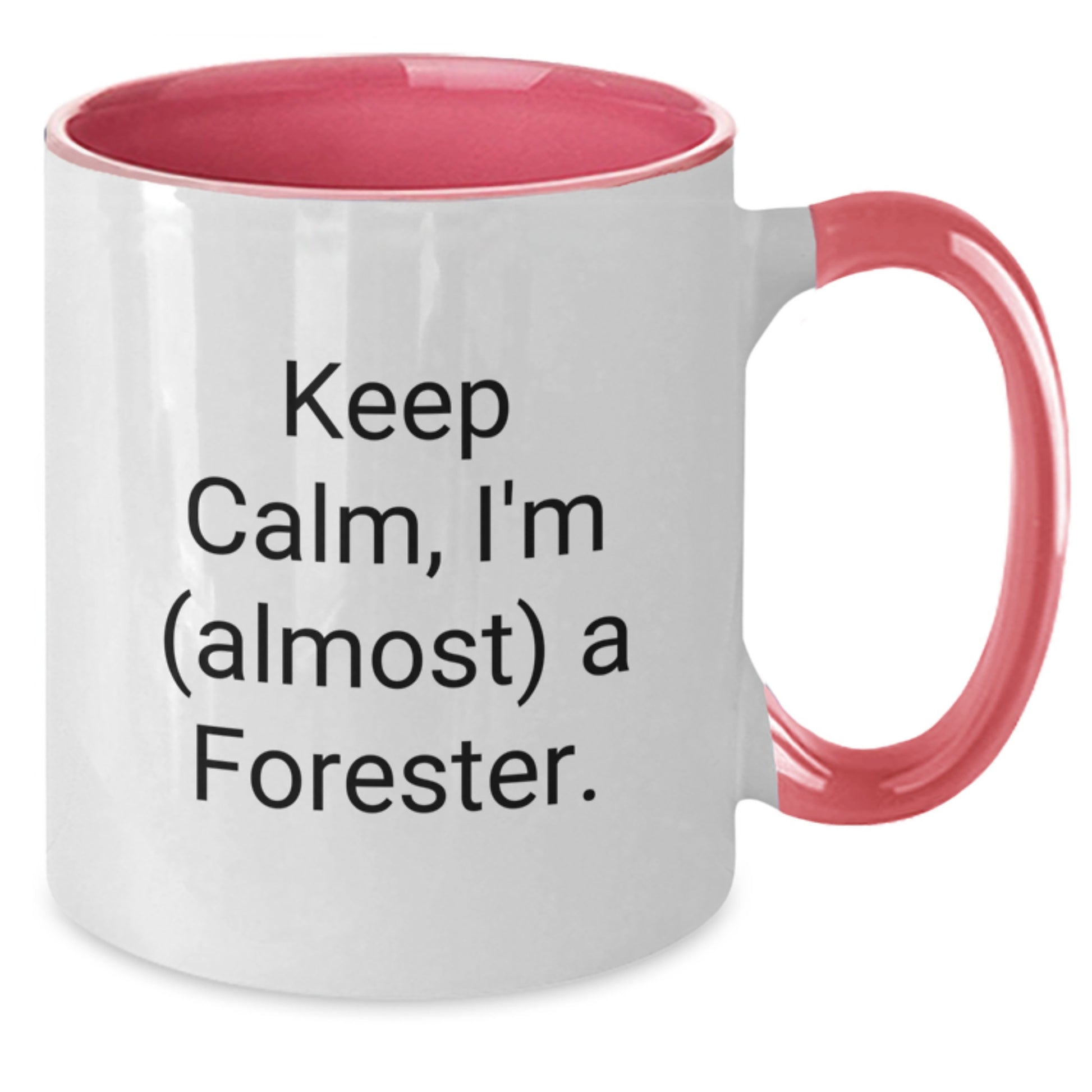 Funny Forester Gifts from Mom, 'Keep Calm I'm (almost) A Forester.' Two Tone Coffee Mug for Forester Enthusiasts, Mother's Day Unique Gifts - Additional