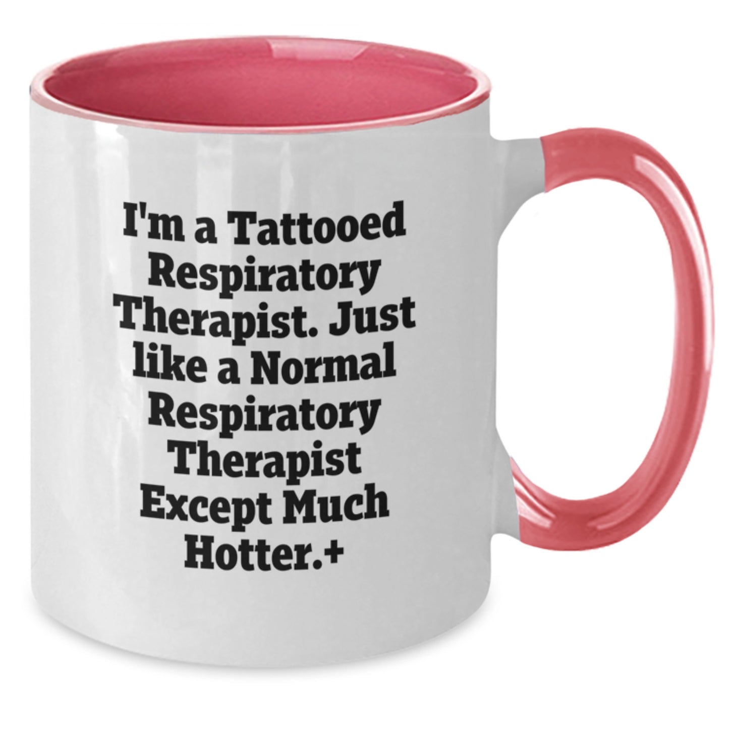 Funny Respiratory Therapist Gifts for Him, I'm A Tattooed Respiratory Therapist Mugs, Birthday Unique Gifts from Friends - Additional
