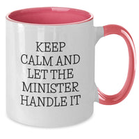 Load image into Gallery viewer, Funny Minister Two Tone Coffee Mug Gifts from Friends to Minister at Christmas, Keep Calm And Let The Minister Handle It, Unique Minister Mug - Additional
