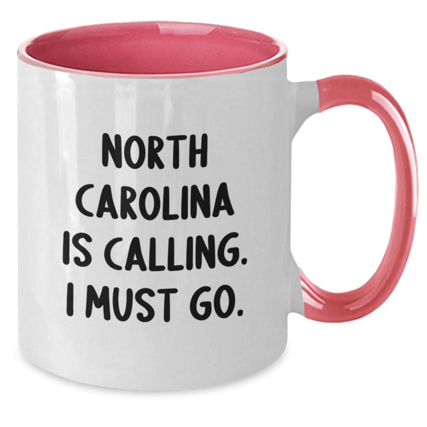 Funny North Carolina Gifts for Friends from Men, Two Tone Coffee Mugs with 'North Carolina Is Calling. I Must Go.' Quote, Unique Graduation Unique Gifts - Additional