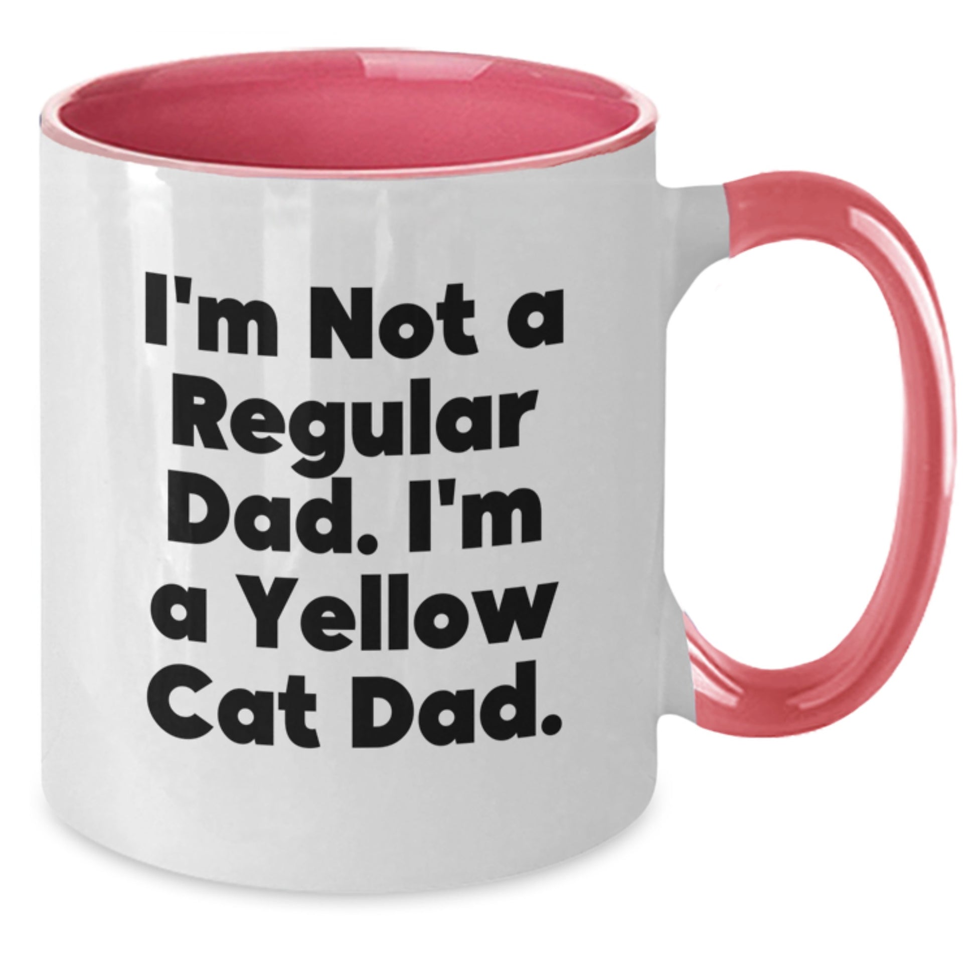 Funny Yellow Cat Gifts for Men, Women, Friends, Coworkers, Family - Two Tone Coffee Mug 'I'm Not A Regular Dad' - Additional
