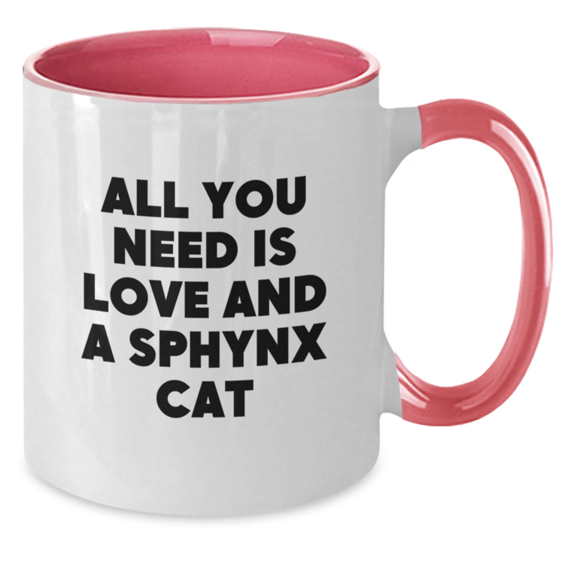 Sphynx Cat Lovers Gift, All You Need Is Love Two Tone Coffee Mugs for Valentine's from Friends to Family - Additional