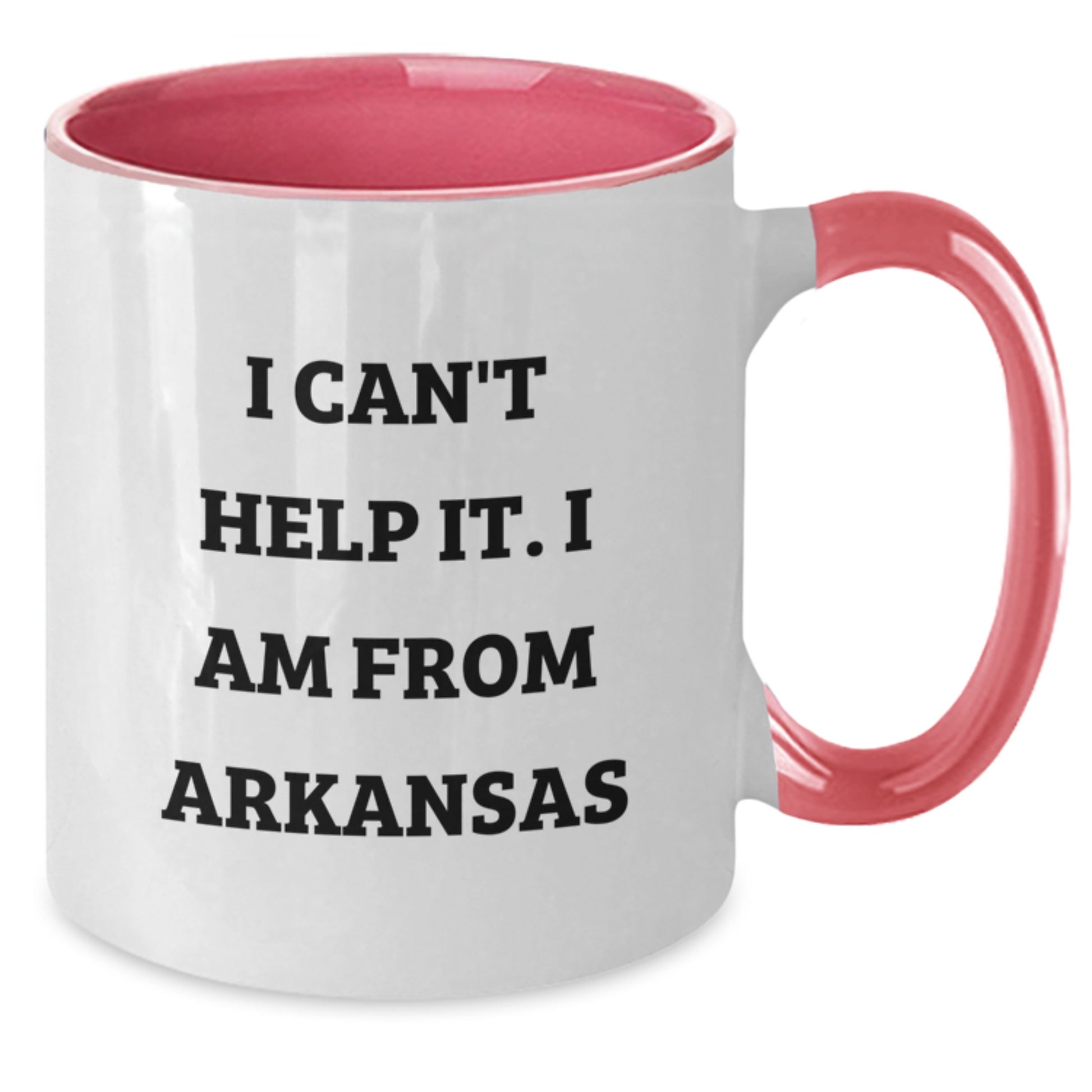 Funny Arkansas Two Tone Coffee Mugs Gifts from Family for Graduation, Cute Quote I Can't Help It. I Am From Arkansas, Unique - Additional