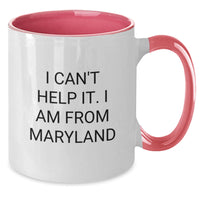 Load image into Gallery viewer, Maryland Gifts from Friends - Funny Two Tone Coffee Mug - Valentine's Unique Gifts for Men Women Family - Additional
