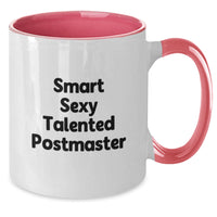 Load image into Gallery viewer, Postmaster Gifts for Men, Funny Smart Sexy Two Tone Coffee Mug, Valentine's Unique Gifts for Postmaster from Friends - Additional

