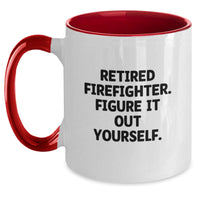 Load image into Gallery viewer, Funny Gift for Firefighters, Unique Firefighter Coffee Mug with 'Figure It Out Yourself' Quote - Gifts from Men to Firefighter Friends on Valentine's - Main
