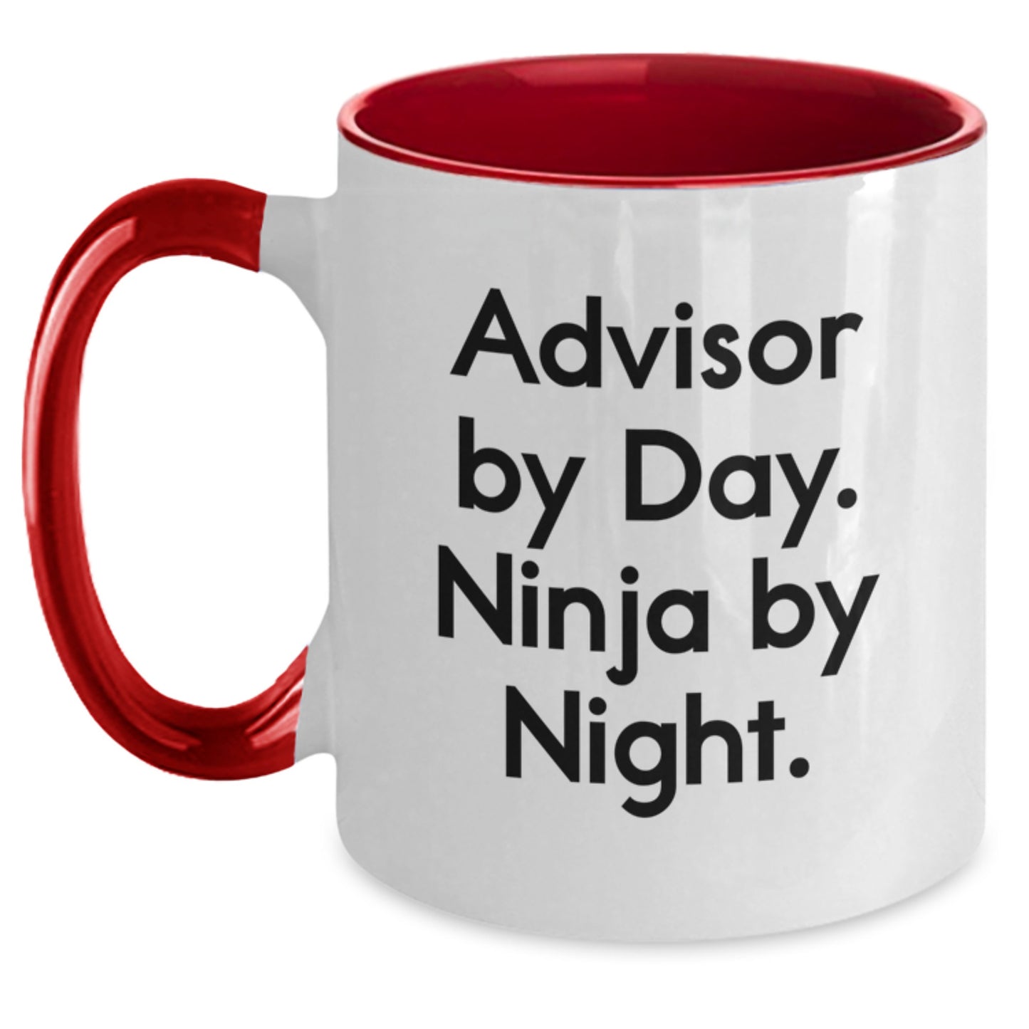 Funny Advisor Gifts Two Tone Coffee Mug - Advisor By Day. Ninja By Night. - Birthday Unique Gifts from Friends to Advisor - Main