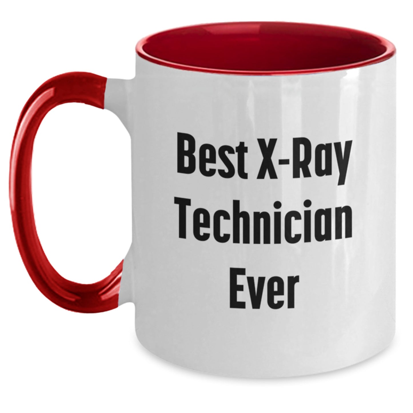 Birthday Gift Best X-ray Technician Ever Two Tone Mug for Her Present - Main
