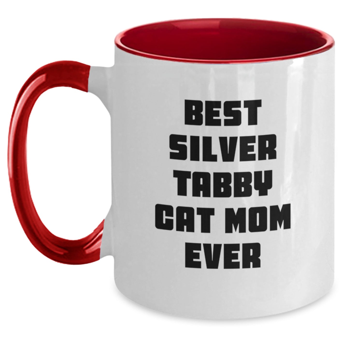 Funny Silver Tabby Cat Mom Two Tone Coffee Mug Gifts from Friends for Birthday, Best Silver Tabby Cat Mom Ever, Unique Birthday Unique Gifts for Friends who Love Silver Tabby Cat - Main