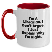 Load image into Gallery viewer, Librarian Humor Funny Two Tone Coffee Mug Gifts from Family to Librarian for Graduation - Main
