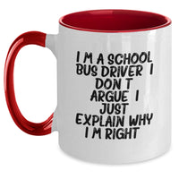 Load image into Gallery viewer, Funny School Bus Driver Gifts from Friends - Inspirational Two Tone Coffee Mug for School Bus Driver Men, Gifts for School Bus Driver Women, Graduation Unique Gifts, 11oz Ceramic Mug - Main
