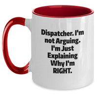 Load image into Gallery viewer, Dispatcher Humor Gifts from Coworkers to Friends - Funny Two Tone Coffee Mug for Graduation - Main
