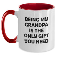 Load image into Gallery viewer, Funny Grandpa Gifts - Being My Grandpa Is The Only Gift You Need, Two Tone Coffee Mug, Birthday Unique Presents for Men, Grandpa Lover, Gifts from Family, Gifts for Grandpa - Main
