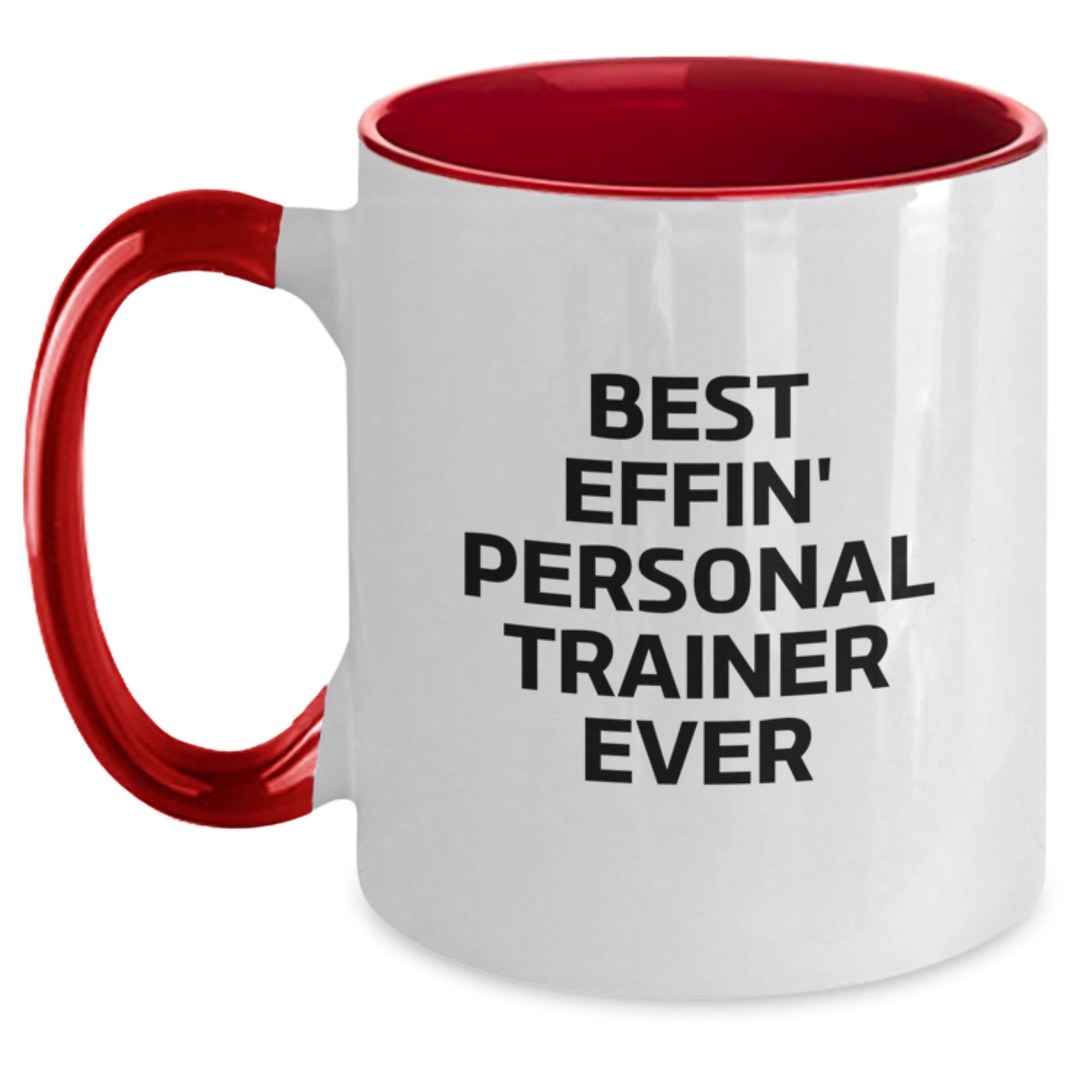 Funny Personal Trainer Mugs Gifts from Men to Friends - Best Effin' Trainer Ever, 11oz Two Tone Coffee Mug, Christmas Unique Gifts for Personal Trainer - Main