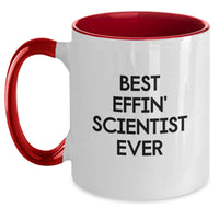 Load image into Gallery viewer, Funny Scientist Gifts - Best Effin&#39; Scientist Ever Two Tone Coffee Mug for Christmas Unique Gifts from Friends and Family - Main
