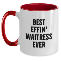 Load image into Gallery viewer, Funny Waitress Gifts from Friends, Unique Christmas Memorable Presents for Waitress, Best Effin&#39; Waitress Ever Two Tone Coffee Mug, Perfect for Coworkers, Family - Main
