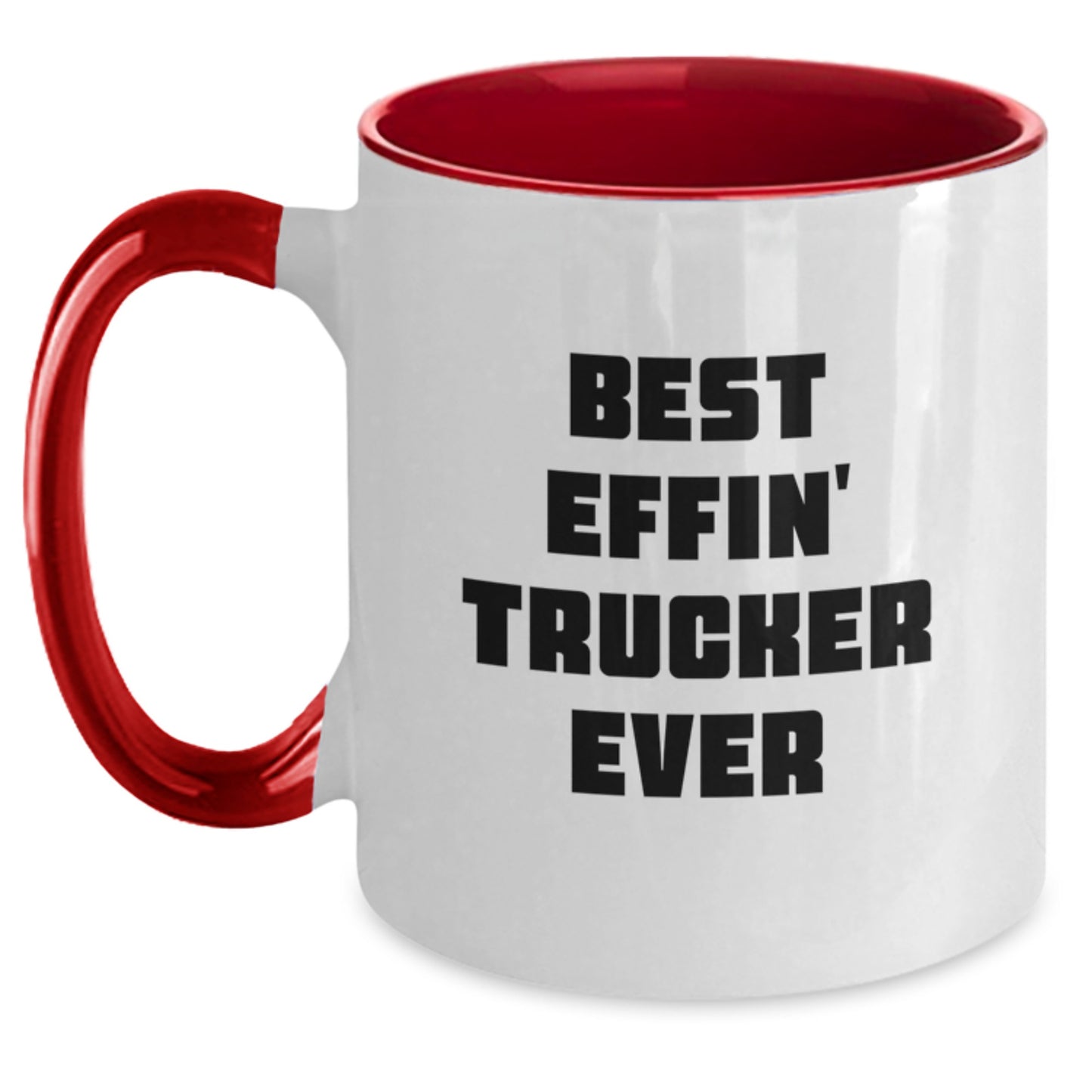 Funny Trucker Gifts from Friends, Unique Two Tone Coffee Mug for Men, Best Effin' Trucker Ever, Christmas Unique Gifts - Main