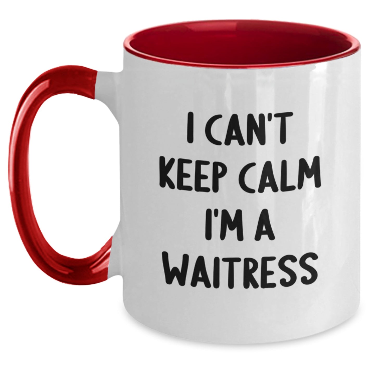 Funny Waitress Gifts from Family for Waitress - I Can't Keep Calm I'm A Waitress Two Tone Coffee Mug for Christmas - Main